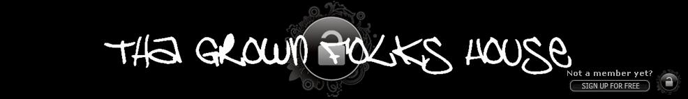 ThaGrownFolksHouse.Com Join For Free!
